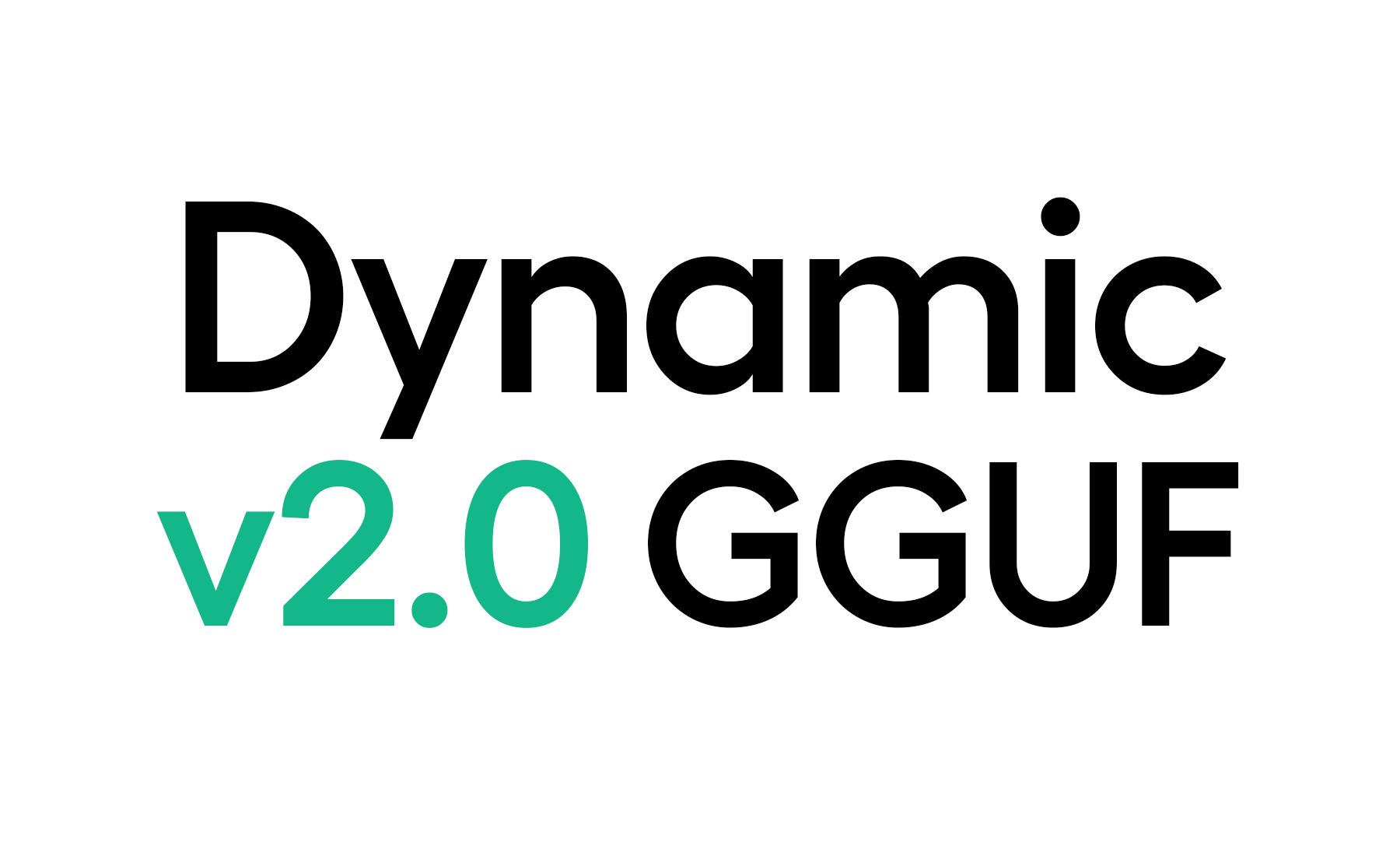 Dynamic GGUF v2.0